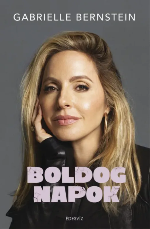 Gyors szállítás Boldog napok - Gabrielle Bernstein