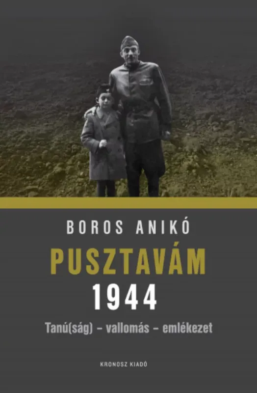 Pusztavám 1944 - Boros Anikó Bestseller