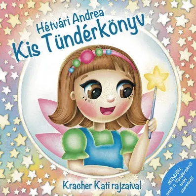 Kis Tündérkönyv - Hétvári Andrea Expressz szállítás
