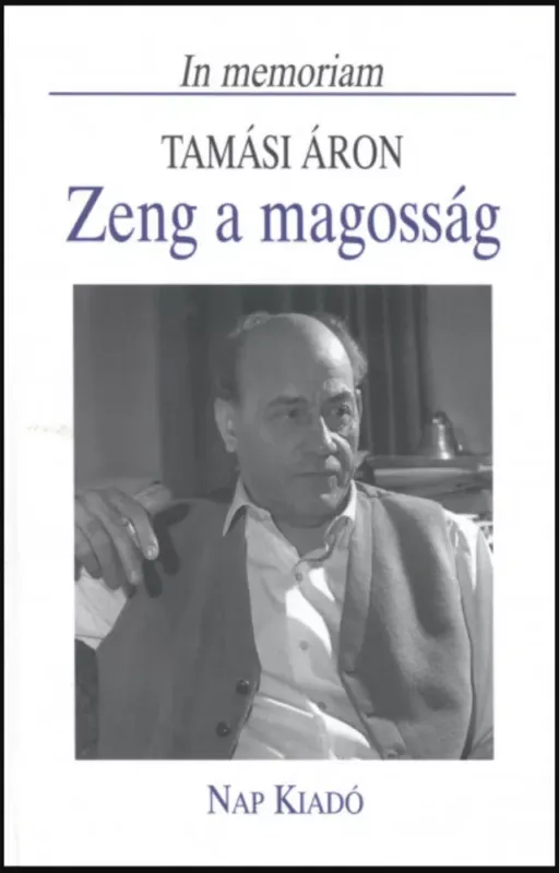 Zeng a magosság - Tamási Áron Népszerű