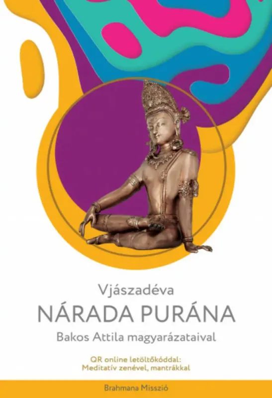 Exkluzív ajánlat Nárada Purána - Vjászadéva