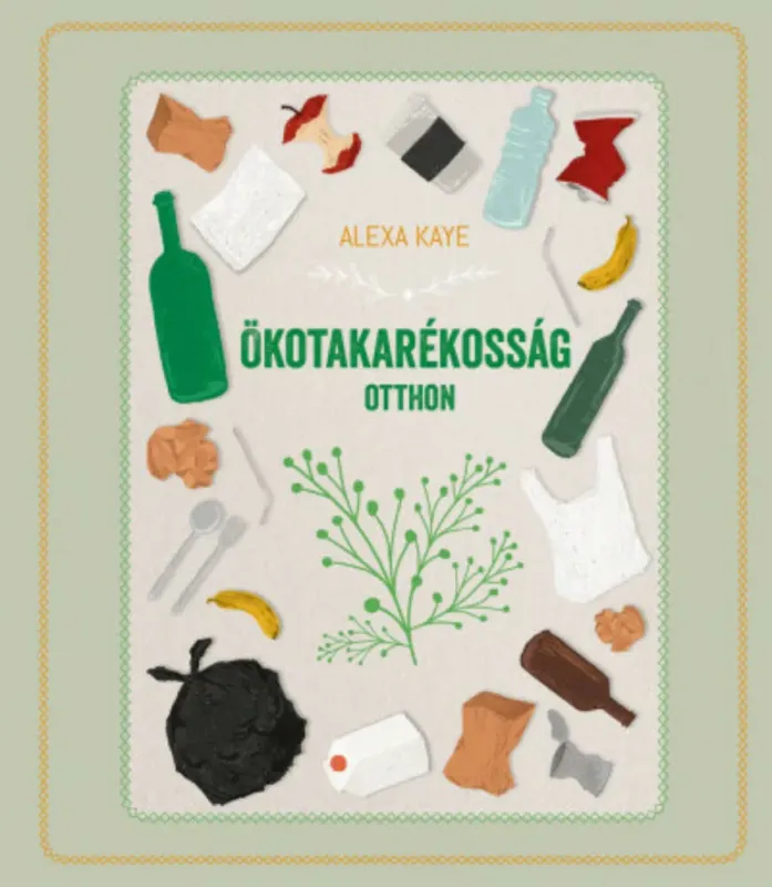 Csak ma Ökotakarékosság otthon - Alexa Kaye