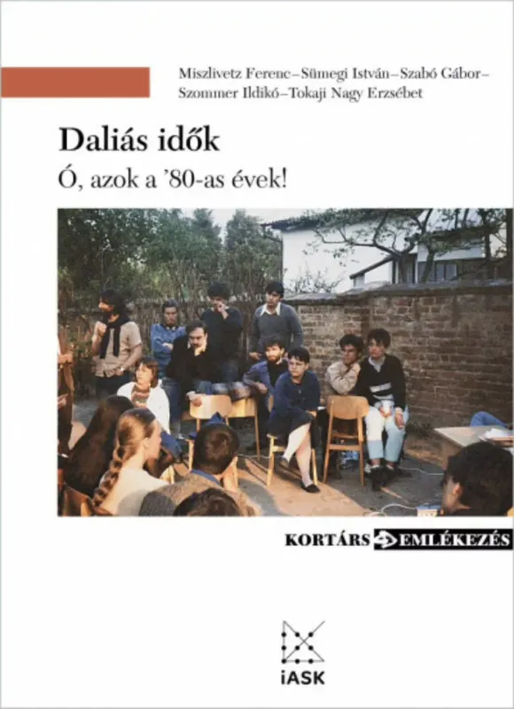 Daliás idők - Ó, azok a '80-as évek! Akciós ár