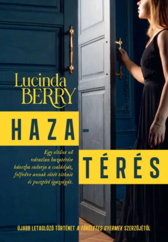Hazatérés - Lucinda Berry Azonnali szállítás