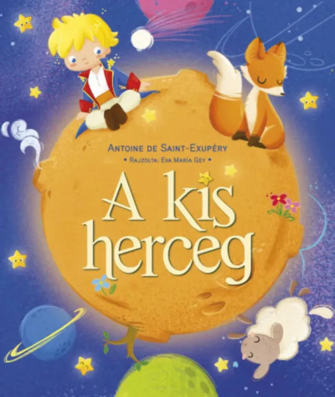 Szuper akció A kis herceg - Antoine de Saint-Exupéry