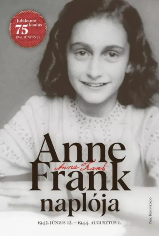 Anne Frank naplója - Anne Frank Olcsóbb