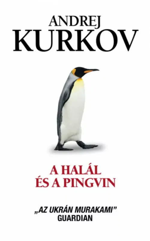 Biztonságos vásárlás A halál és a pingvin - Andrej Kurkov