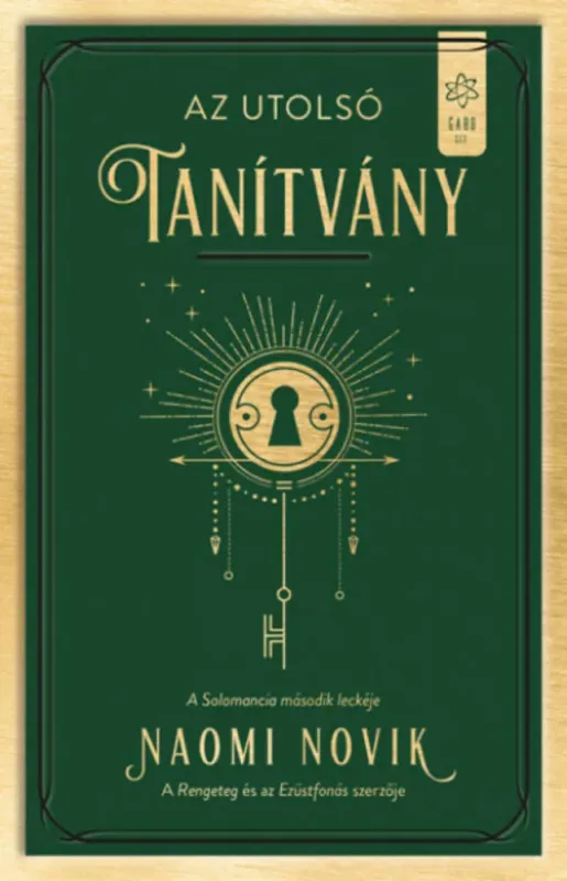 Az utolsó tanítvány - Naomi Novik Alacsony ár