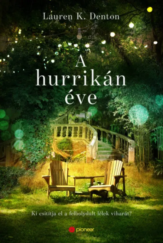 A hurrikán éve - Lauren K. Denton Újdonság