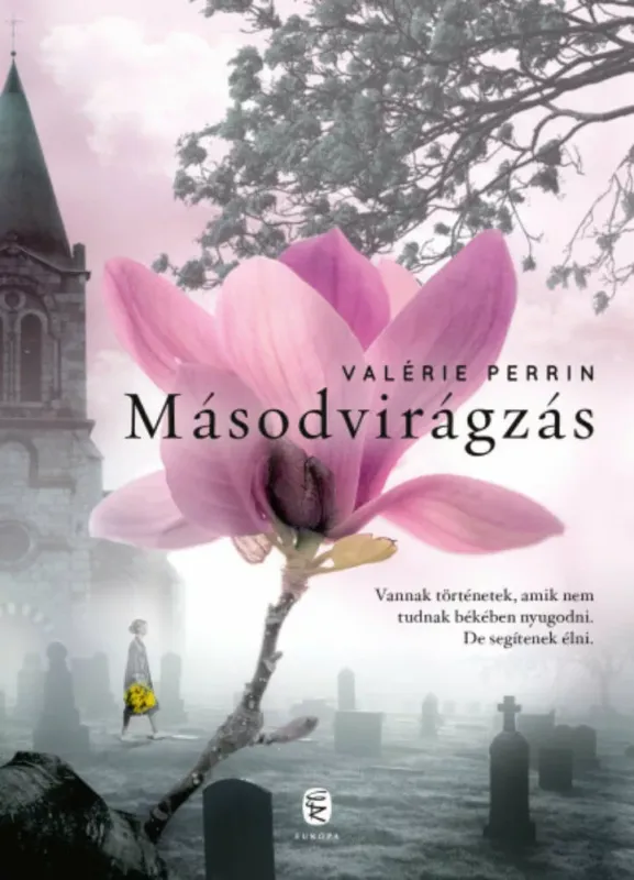 Másodvirágzás - Valérie Perrin Expressz kézbesítés