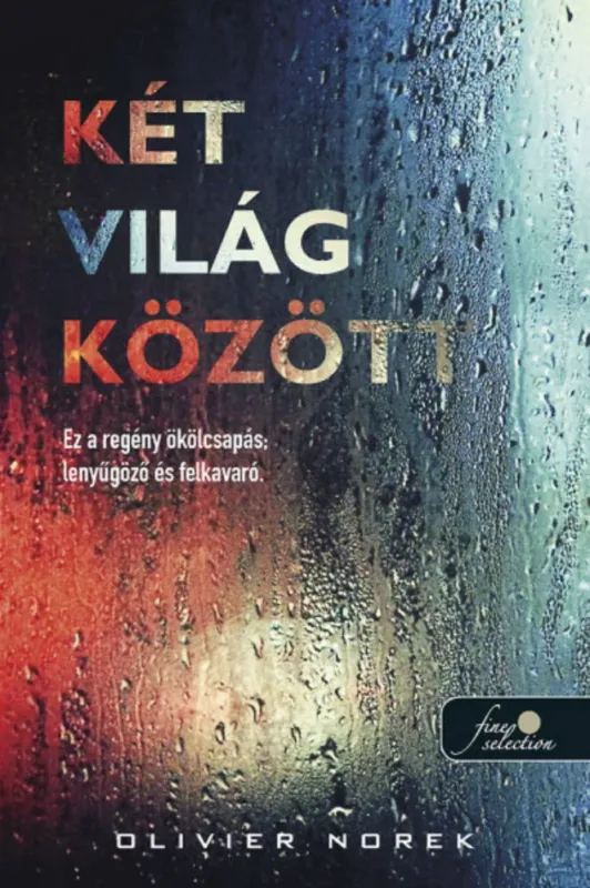 Két világ között - Olivier Norek Biztonságos fizetés