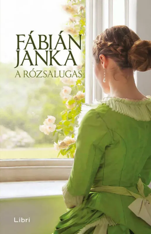 A rózsalugas - Fábián Janka Vásárlói kedvenc