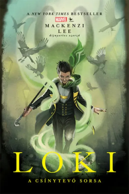 Loki - A csínytevő sorsa - Mackenzi Lee Legjobb ár