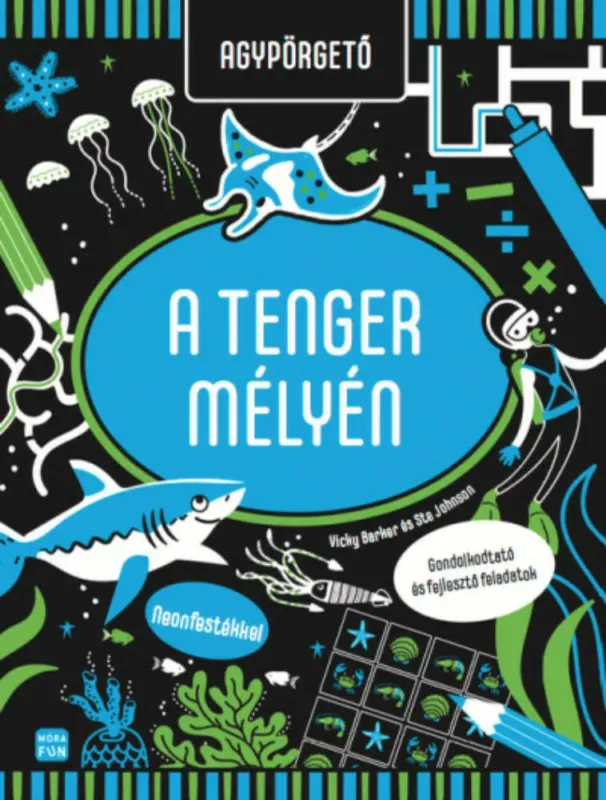 Korlátozott ajánlat Agypörgető - A tenger mélyén - Vicky Barker
