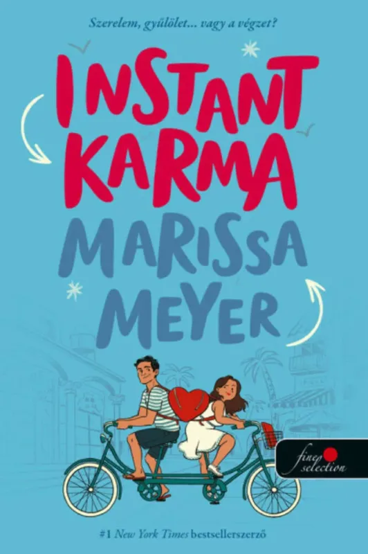 Vedd meg most Instant Karma - Marissa Meyer