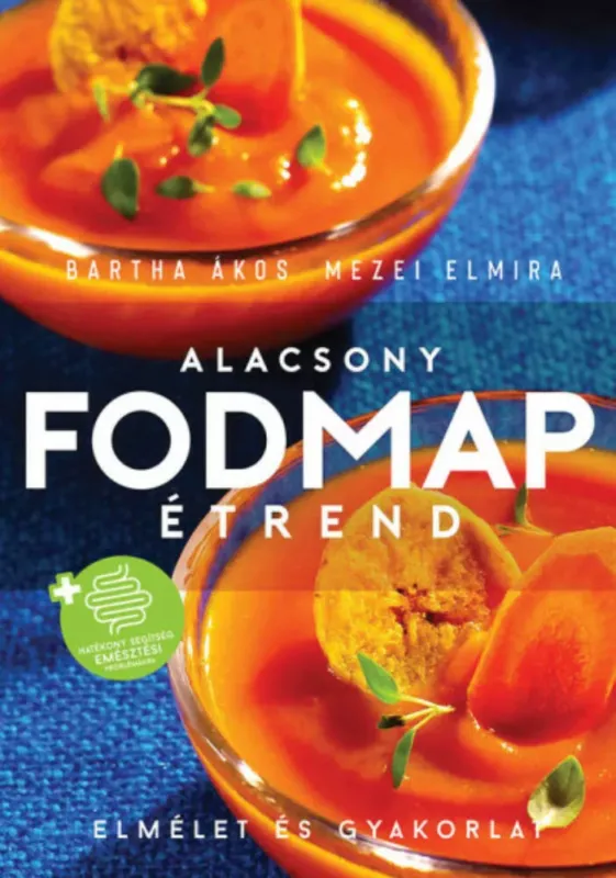 Vedd meg online Alacsony FODMAP-étrend - Bartha Ákos - Mezei Elmira