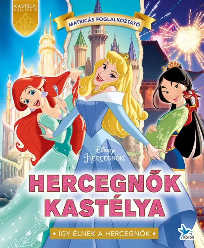 Olcsó Hercegnők kastélya: Disney hercegnők - Disney