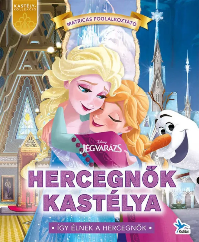 Hercegnők kastélya: Jégvarázs - Disney Alacsony ár