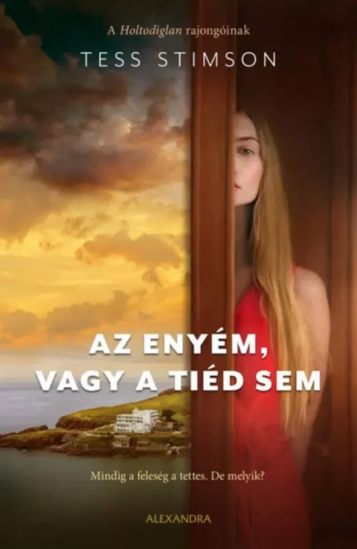 Az enyém, vagy a tiéd sem - Tess Stimson Biztonságos vásárlás