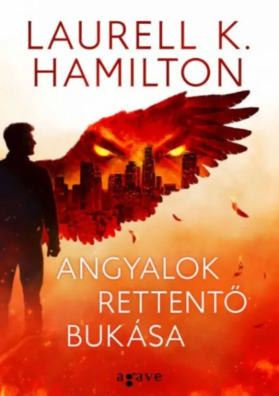 Kedvezmény Angyalok rettentő bukása - Laurell K. Hamilton