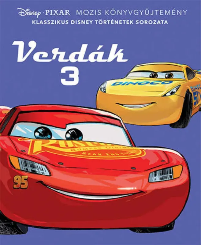 Disney klasszikusok - Verdák 3. Csak ma