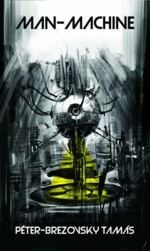 Prémium Man-Machine - Péter-Brezovsky Tamás