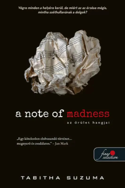 A Note of Madness - Az őrület hangjai - Tabitha Suzuma Kiárusítás