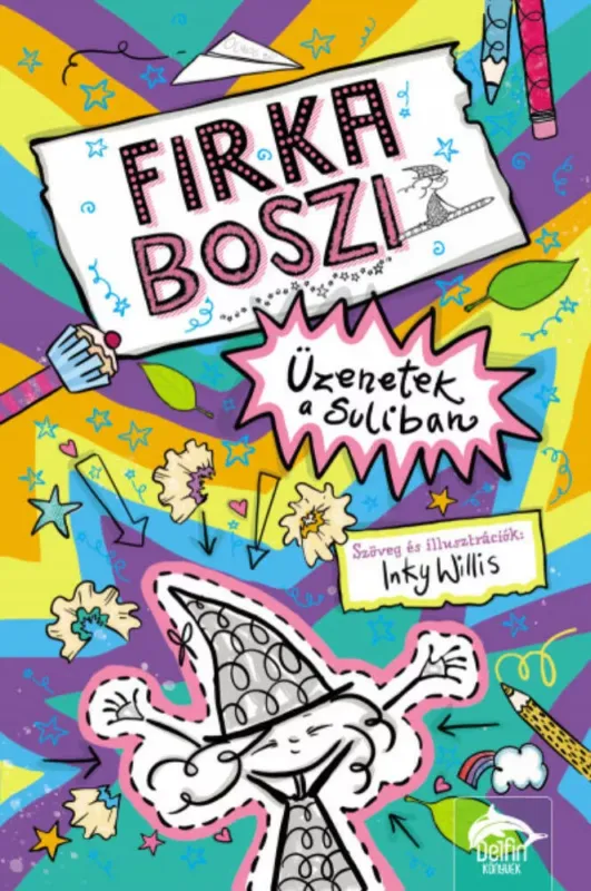 Akció Firka boszi - Üzenetek a suliban - Inky Willis
