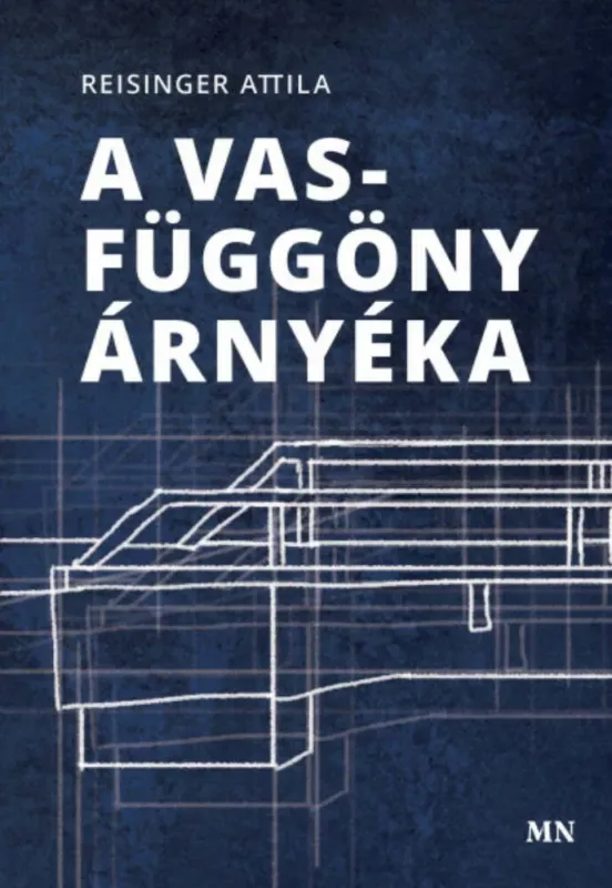 A vasfüggöny árnyéka - Reisinger Attila Olcsó