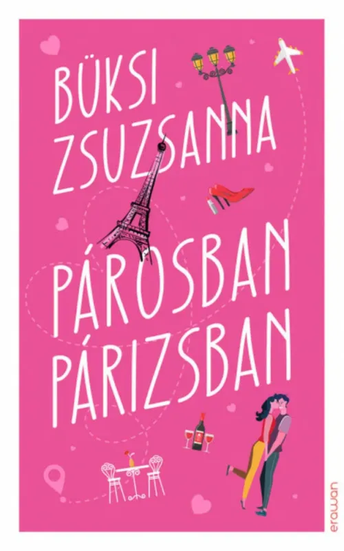 Szuper ajánlat Párosban Párizsban - Büksi Zsuzsanna