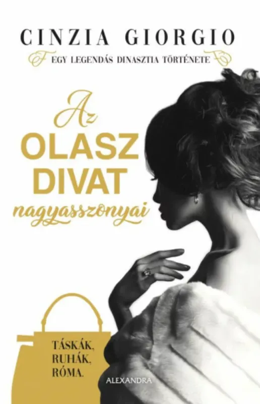 Szuper ajánlat Az olasz divat nagyasszonyai - Cinzia Giorgio
