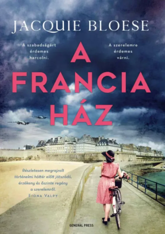 Vedd meg most A francia ház - Jacquie Bloese