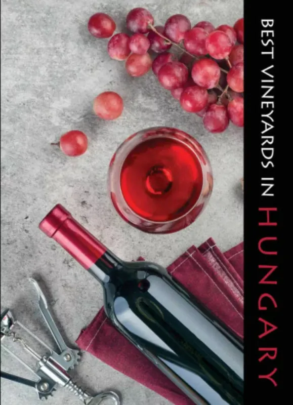 Best Vineyards in Hungary - Kolozsvári Ildikó Szezonális akció