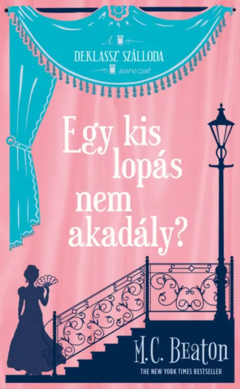 Egy kis lopás nem akadály? - M. C. Beaton Expressz kézbesítés