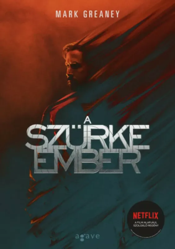 A Szürke Ember - Mark Greaney Biztonságos fizetés