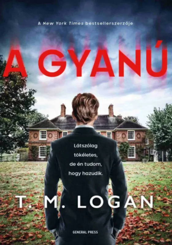 A gyanú - T. M. Logan Rendeld meg most