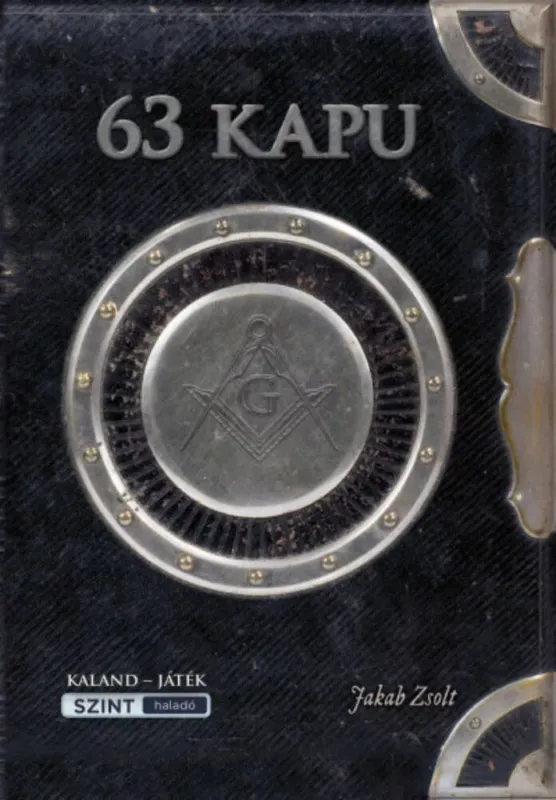 Akciós ár 63 kapu - Interaktív játékkönyv - Jakab Zsolt