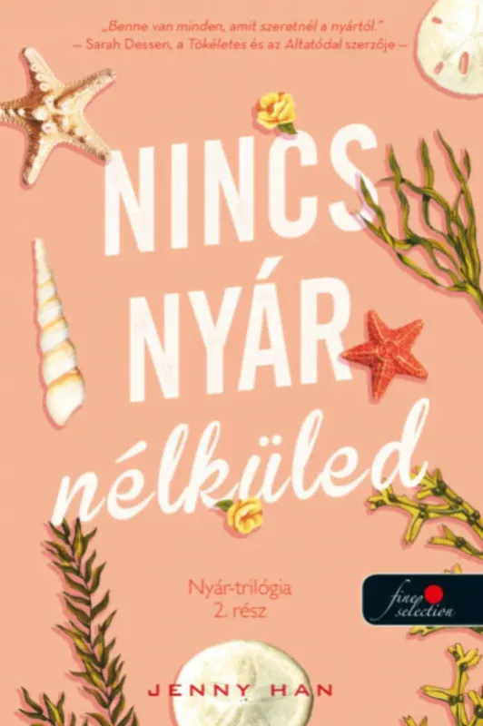 Olcsóbb Nyár trilógia 2. - Nincs nyár nélküled - Jenny Han