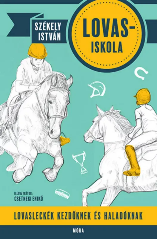 Szuper akció Lovas-iskola - Székely István