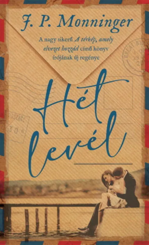 Hét levél - J. P. Monninger Olcsóbb