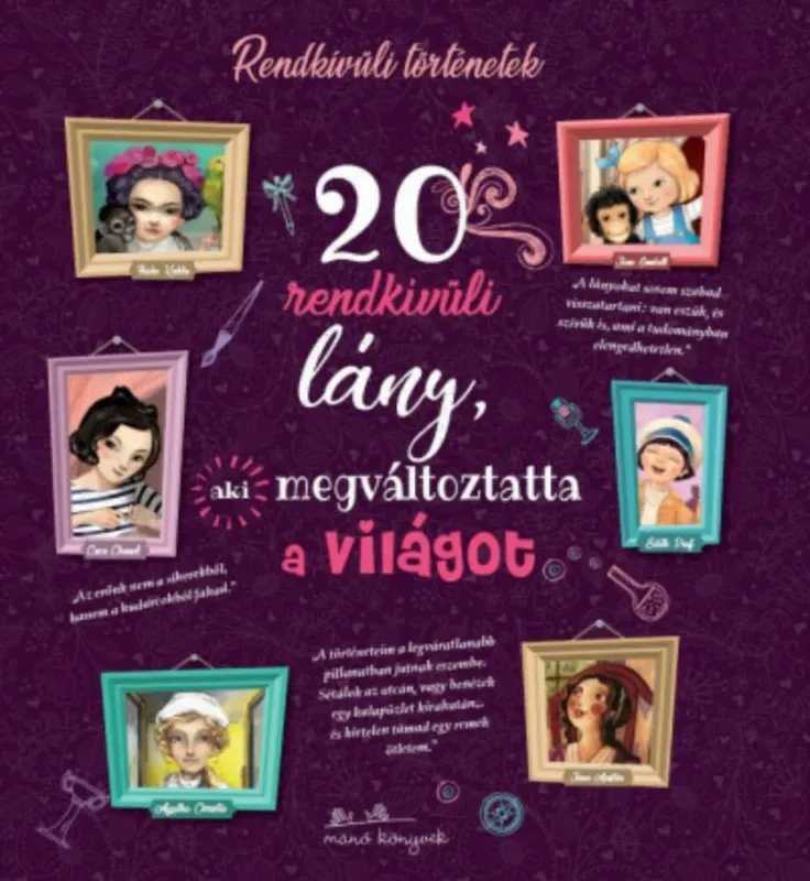 20 rendkívüli lány, aki megváltoztatta a világot - Rosalba Troiano Biztonságos vásárlás