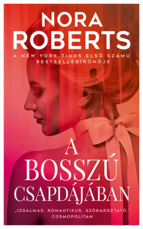 Expressz szállítás A bosszú csapdájában - Nora Roberts