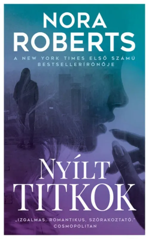 Nyílt titkok - Nora Roberts Outlet