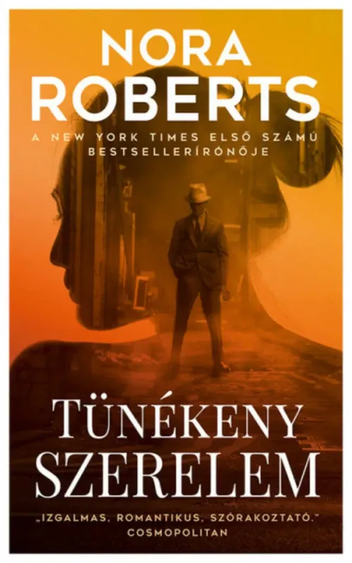Tünékeny szerelem - Nora Roberts Azonnal elérhető