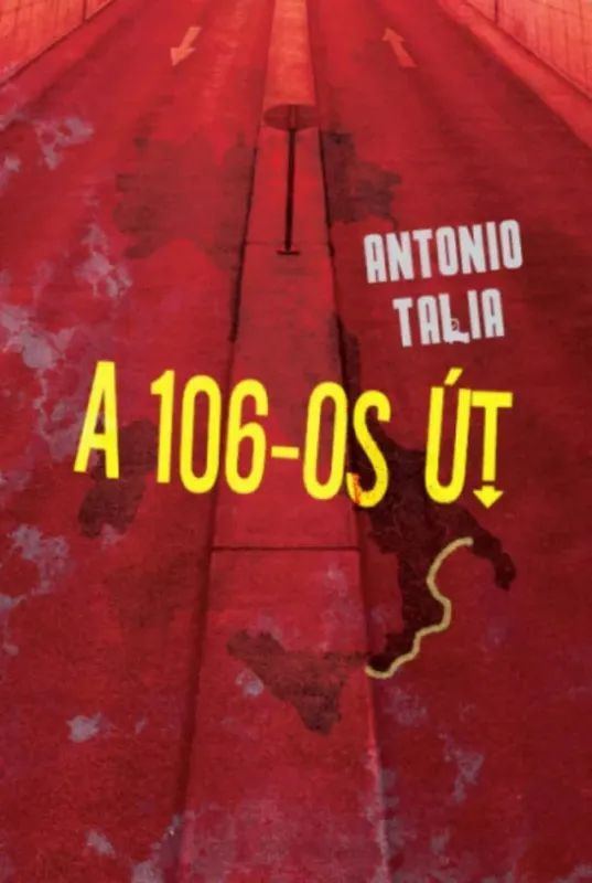 Olcsóbb A 106-os út - Antonio Talia