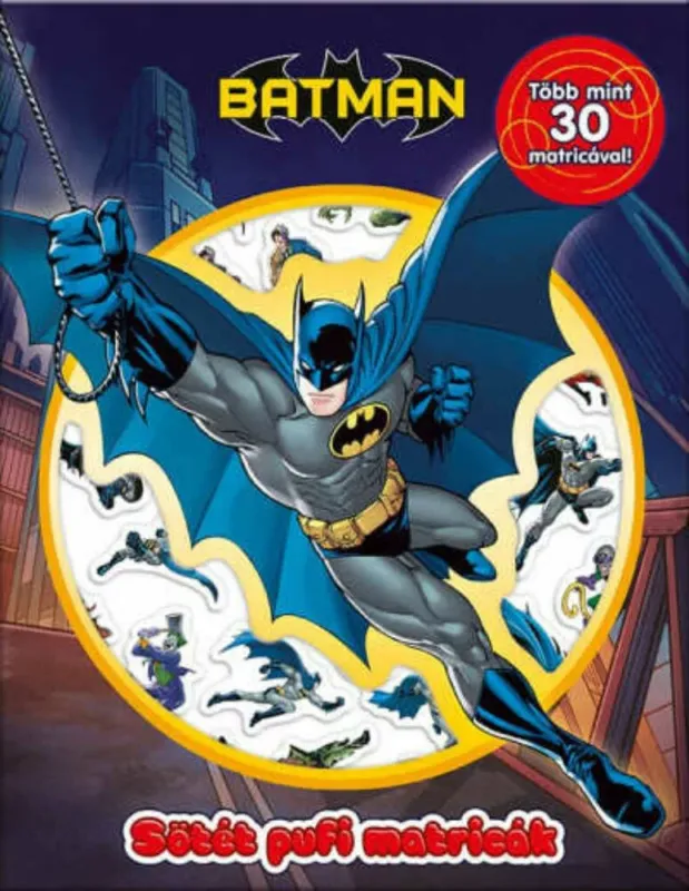 Batman - Sötét pufi matricák Akciós ár