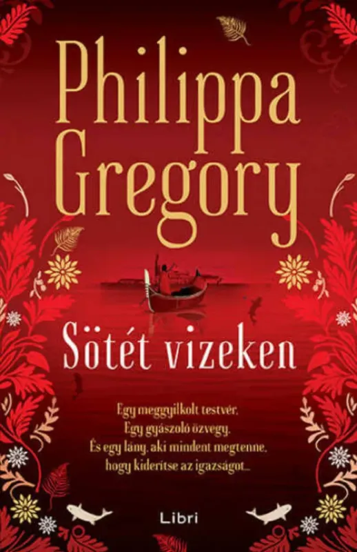 Biztonságos fizetés Sötét vizeken - Philippa Gregory