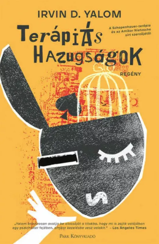 Nézd meg most Terápiás hazugságok - Irvin D. Yalom