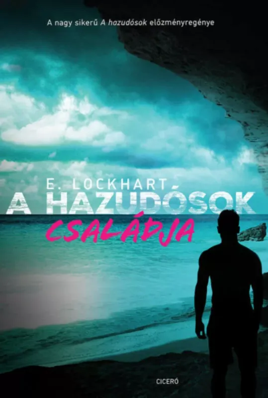 Korlátozott ajánlat A hazudósok családja - E. Lockhart