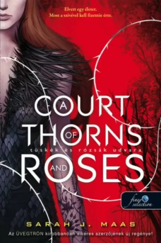 Tüskék és rózsák udvara - Sarah J. Maas Bestseller